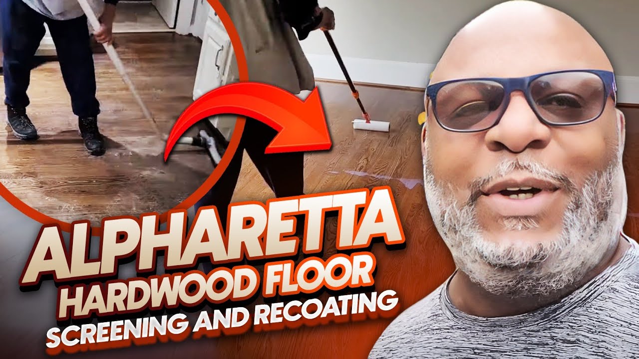 Alpharetta Hardwood Floor Refinishing | Screening & Recoating with Satin polyurethane