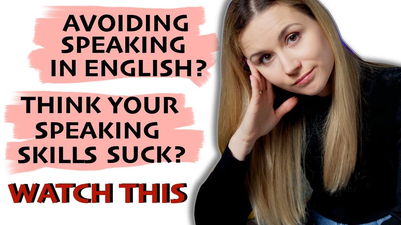 How to improve your English speaking skills/ Think Your Speaking Skills Suck? Watch This!