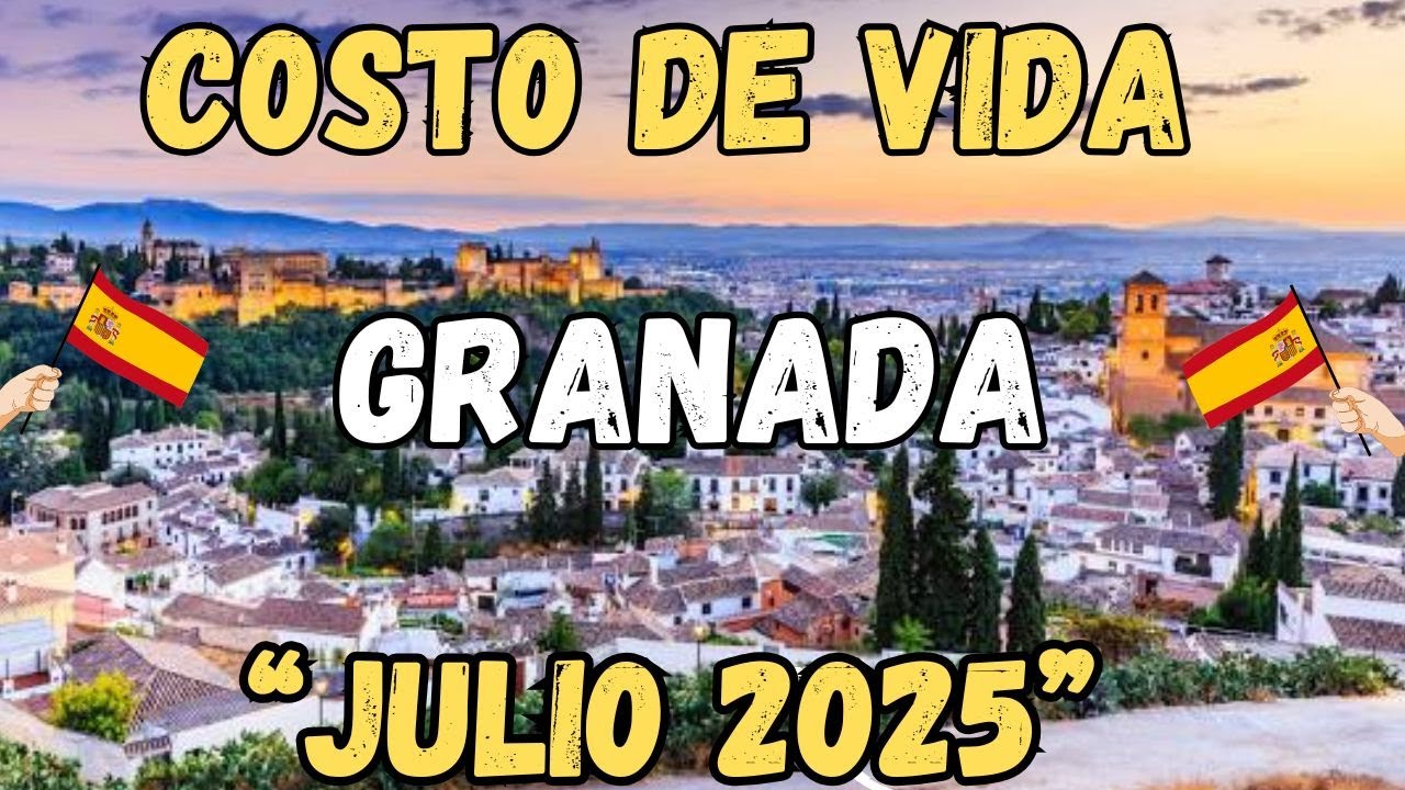 💰¿CUÁNTO CUESTA VIVIR EN GRANADA? #CostoDeVidaEspaña #VivirEnEspaña #EmigrarAEspaña