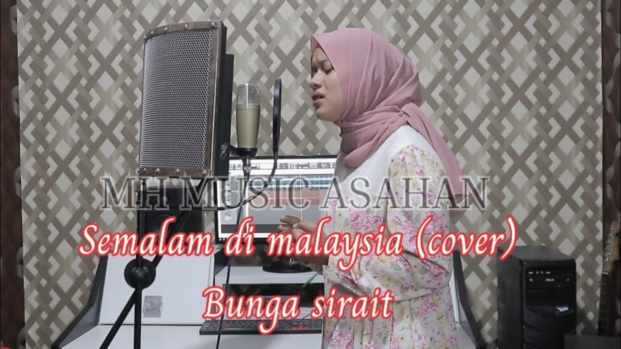 Semalam di malaysia (cover) || Bunga sirait