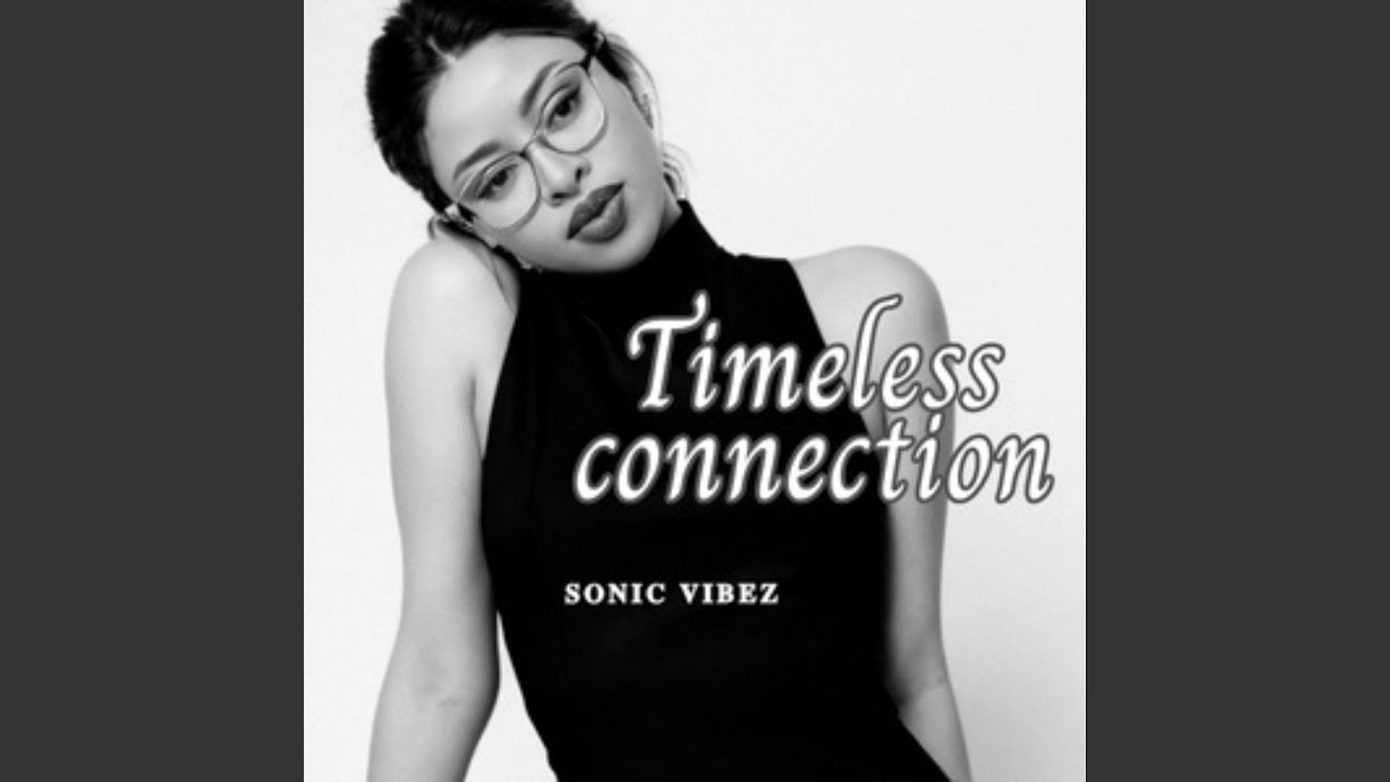 Timeless Connection