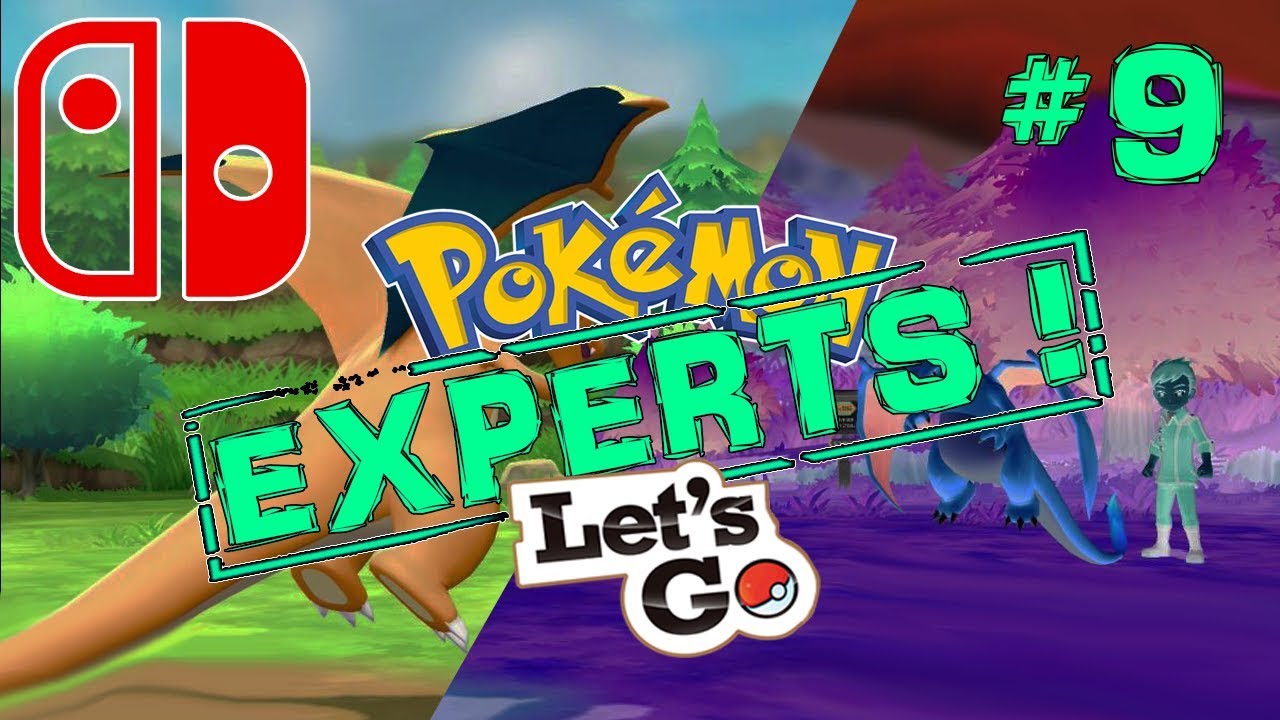 🔴 ON COMBAT LES EXPERTS DE VOTRE CHOIX EN LIVE !! EPISODE #9 - POKEMON LET'S GO
