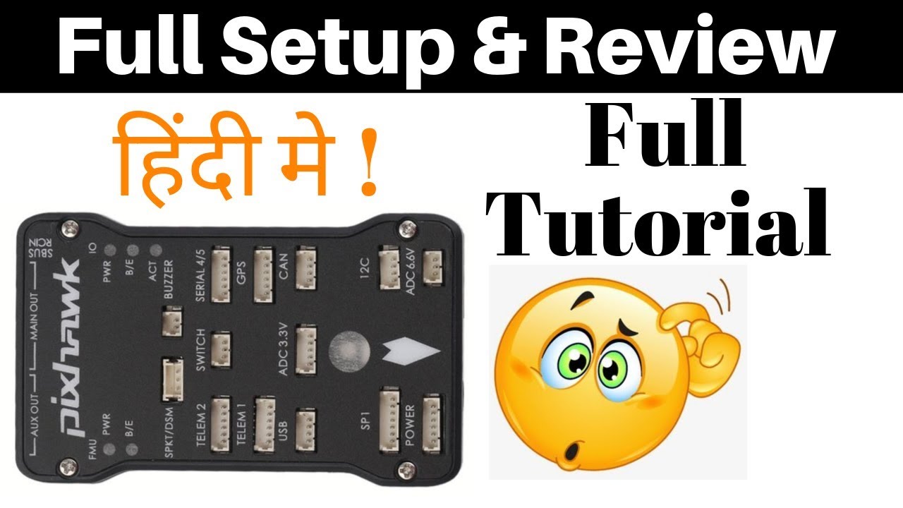 Pixhawk Flight Controller Setup And Features and In Hindi | Review Of Pixhawk Flight Controller.