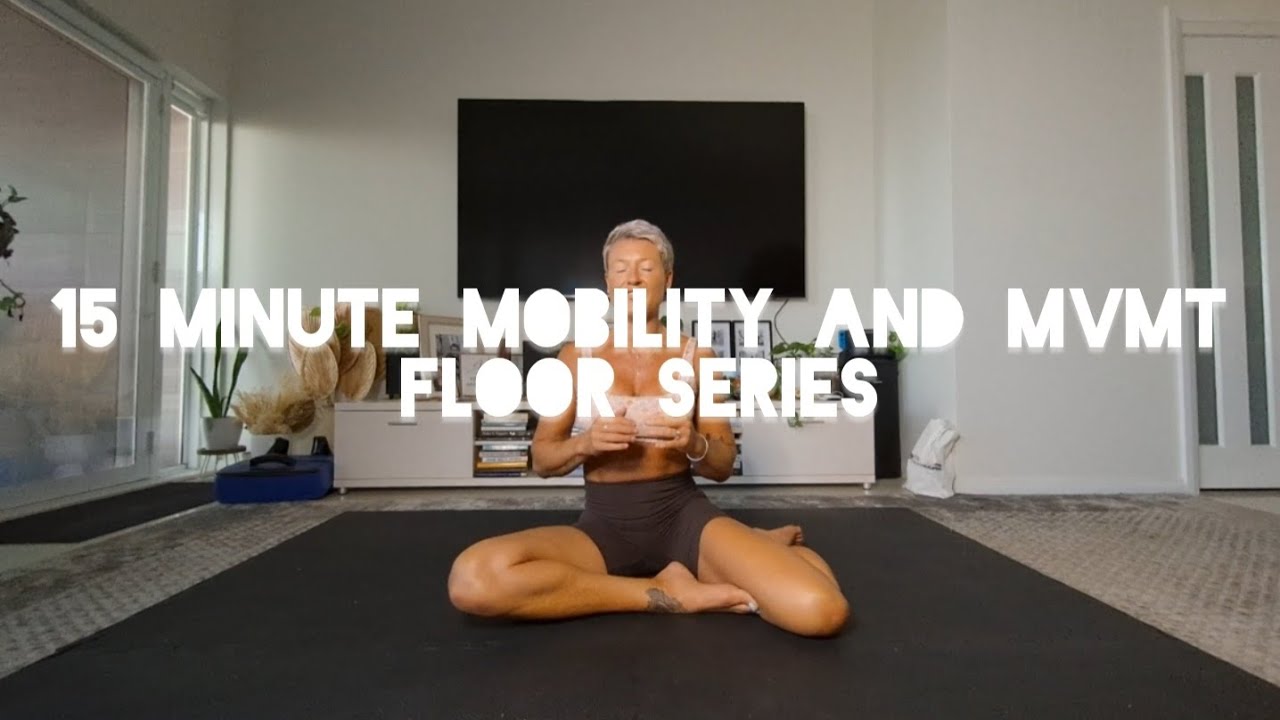 15 minutes mvmt and mobility (spicy or slow)