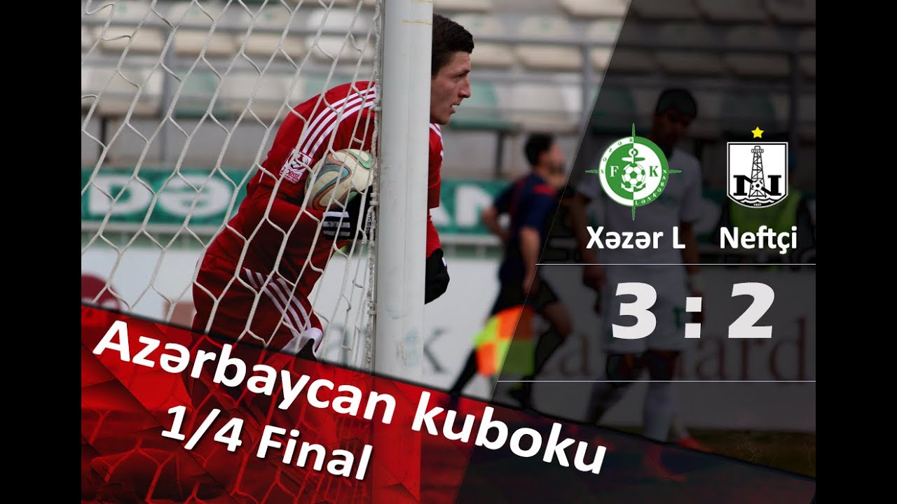 Azərbaycan kuboku 1/4 final | 