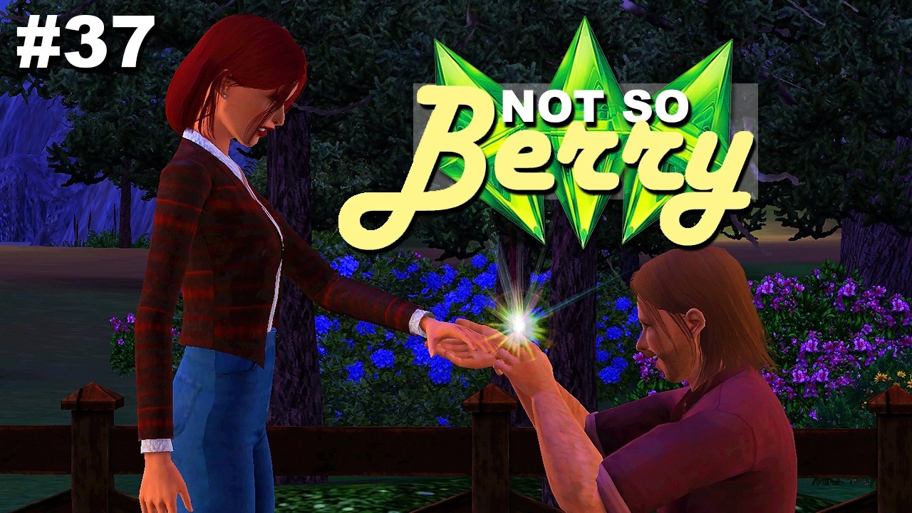 Engaged (Again) | The Sims 3: Not So Berry Challenge #37