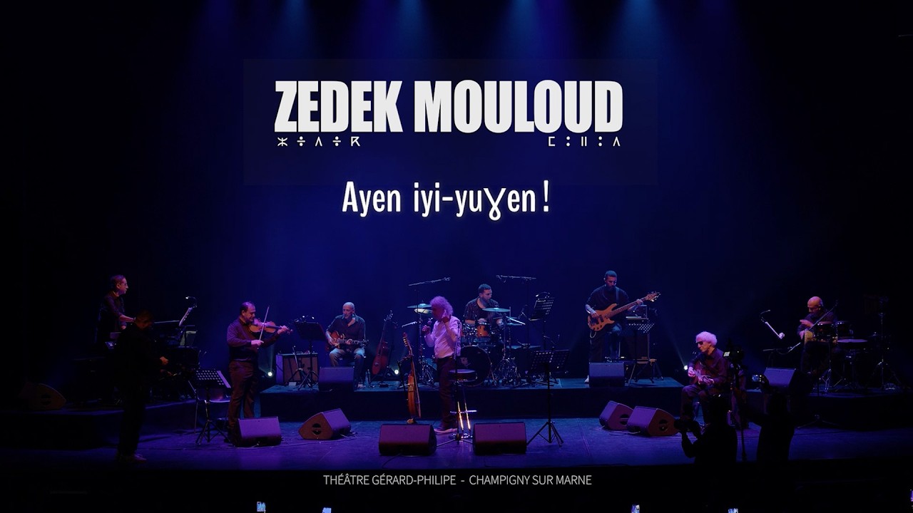 Ayen iyi-yuɣen |  Champigny sur marne | Zedek Mouloud