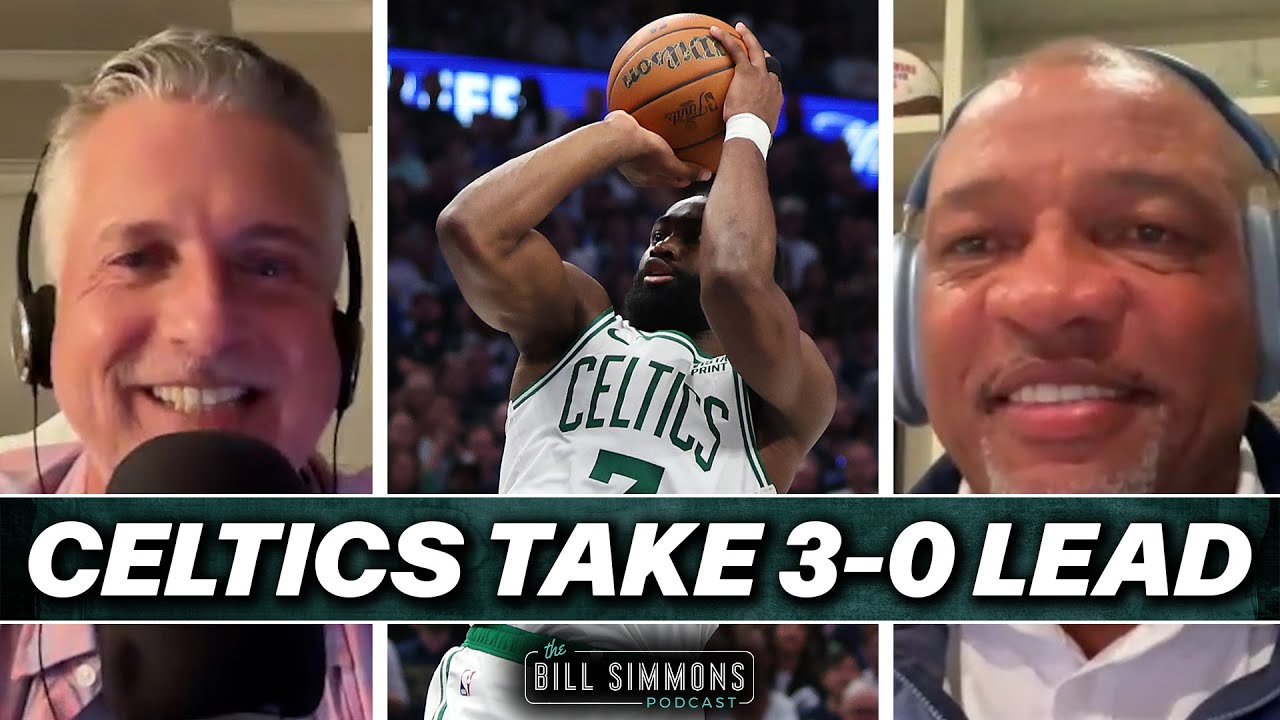 Doc Rivers on the Celtics Going 3-0, Coaching the Bucks, and Jerry West | The Bill Simmons Podcast