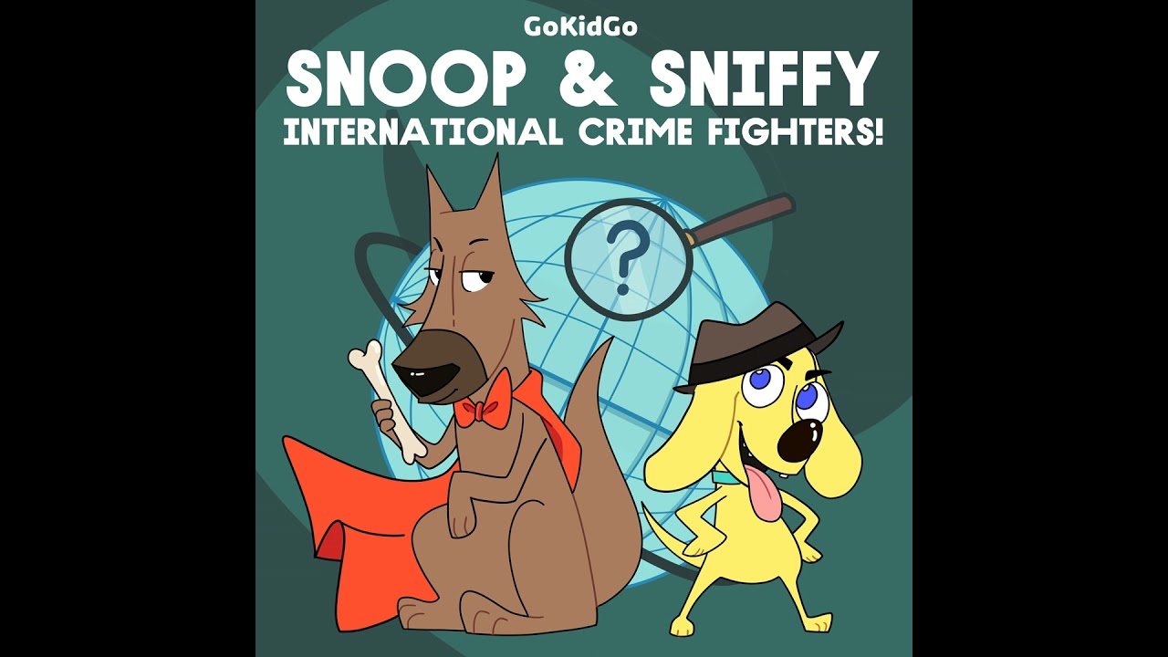Snoop and Sniffy International: To the Land of Ice