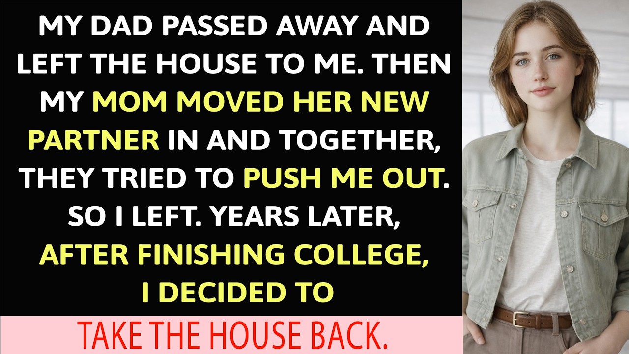 My Dad Passed Away And Left The House To Me. Then My Mom Moved Her New…