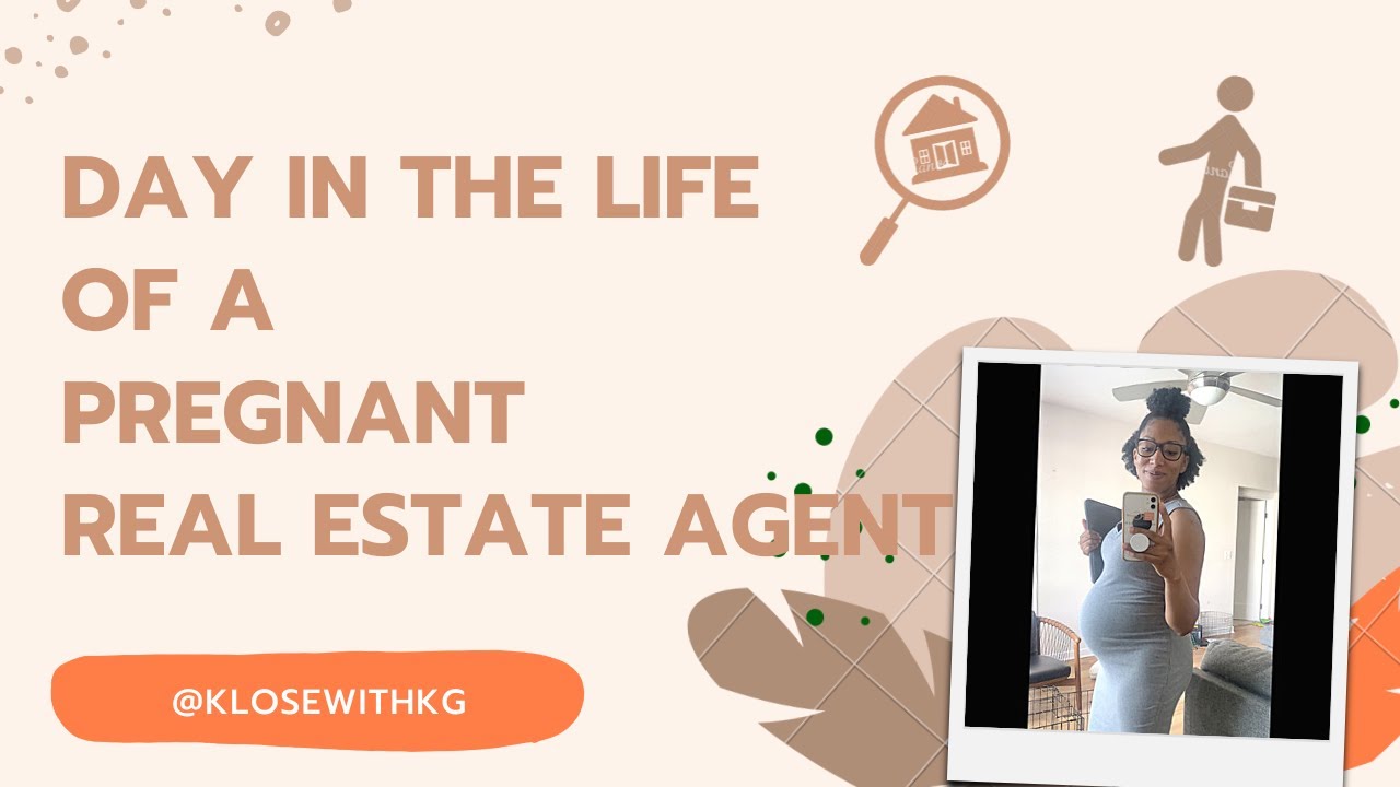 Pregnant Realtor Life
