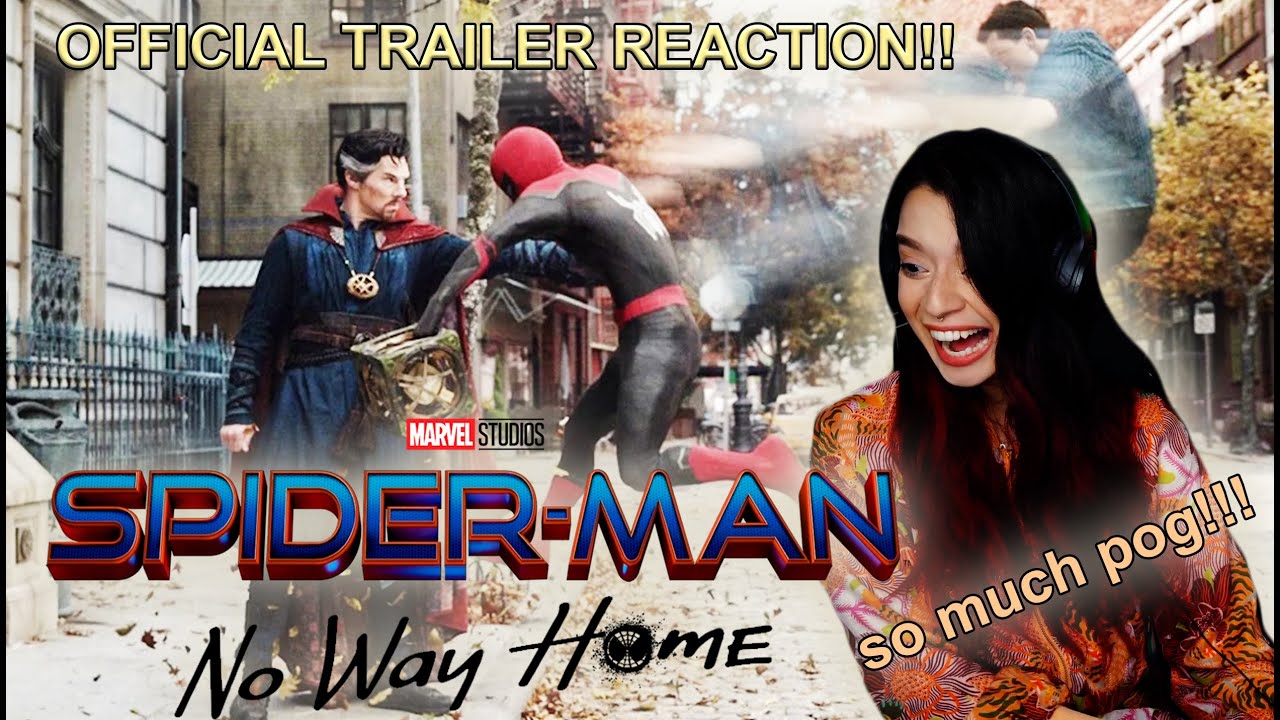 Spider-Man No Way Home OFFICIAL TRAILER REACTION! multiverse pogness hell yeaaaa