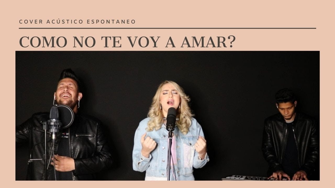 Como No Te Voy A Amar? Cover Acustico Espontáneo Por Belen Losa Y Toño Jimenez