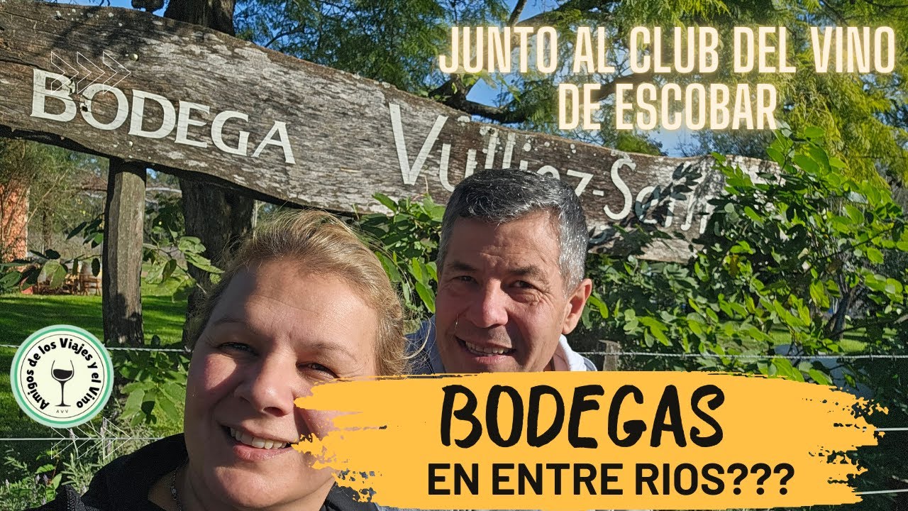 Visita a dos Bodegas en Entre Rios con el Club del vino de Escobar