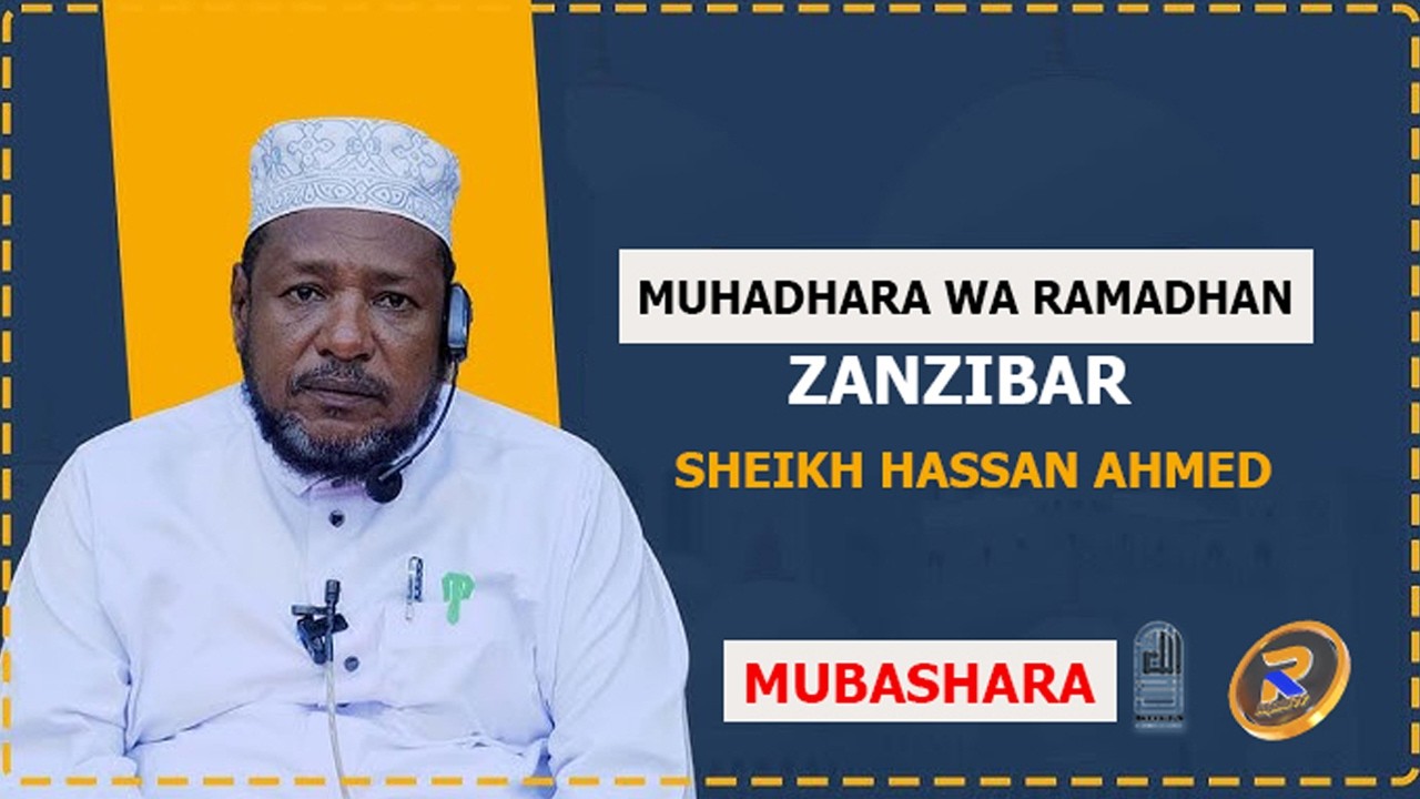 #LIVE🔴SHK.HASSAN AHMED: MUHADHARA MUBASHARA KUTOKA MASJID ABUU UBEIDA FUONI MELI SABA- ZANZIBAR