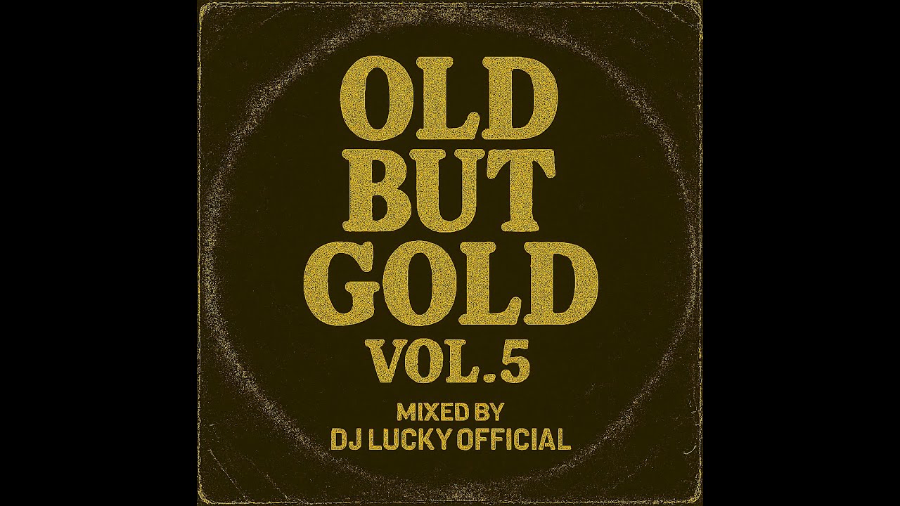 Old But Gold Vol 5