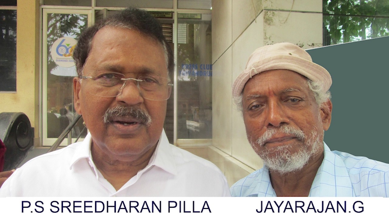 P.S SREEDHARAN PILLA   JAYARAJAN.G