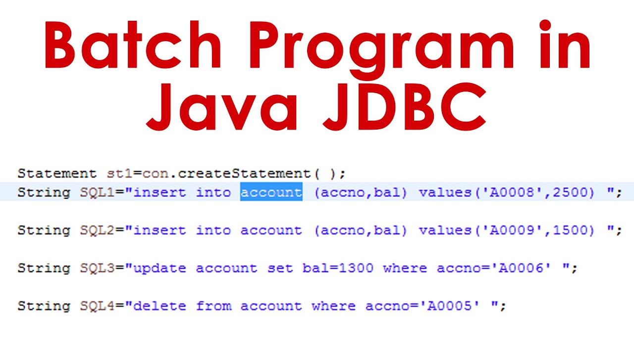 Batch Program in Java JDBC