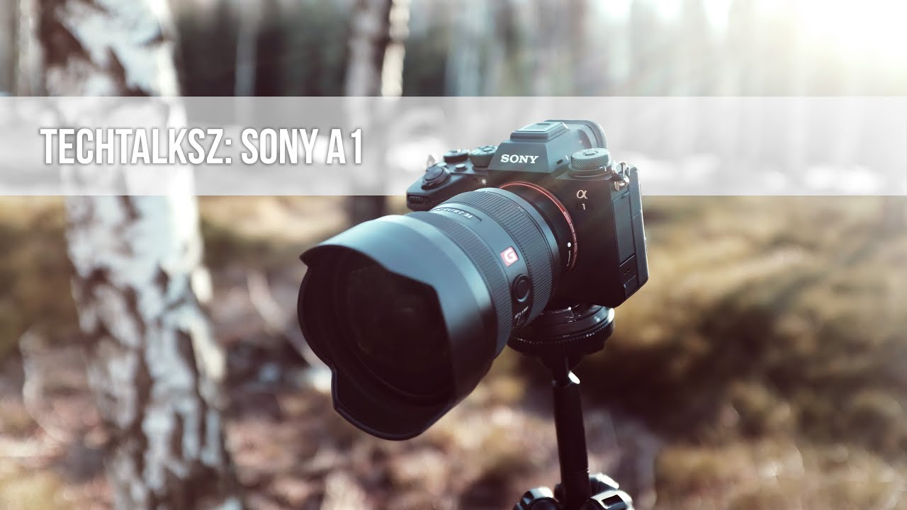 Techtalksz: Sony A1 | 