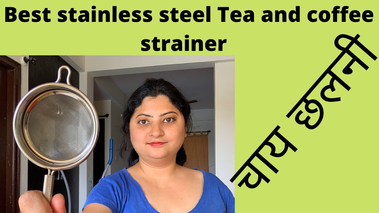 Best Indian Tea Strainer for Tea and Coffee |Chalni| Filter| Mesh filter #strainer #kitchenhacks