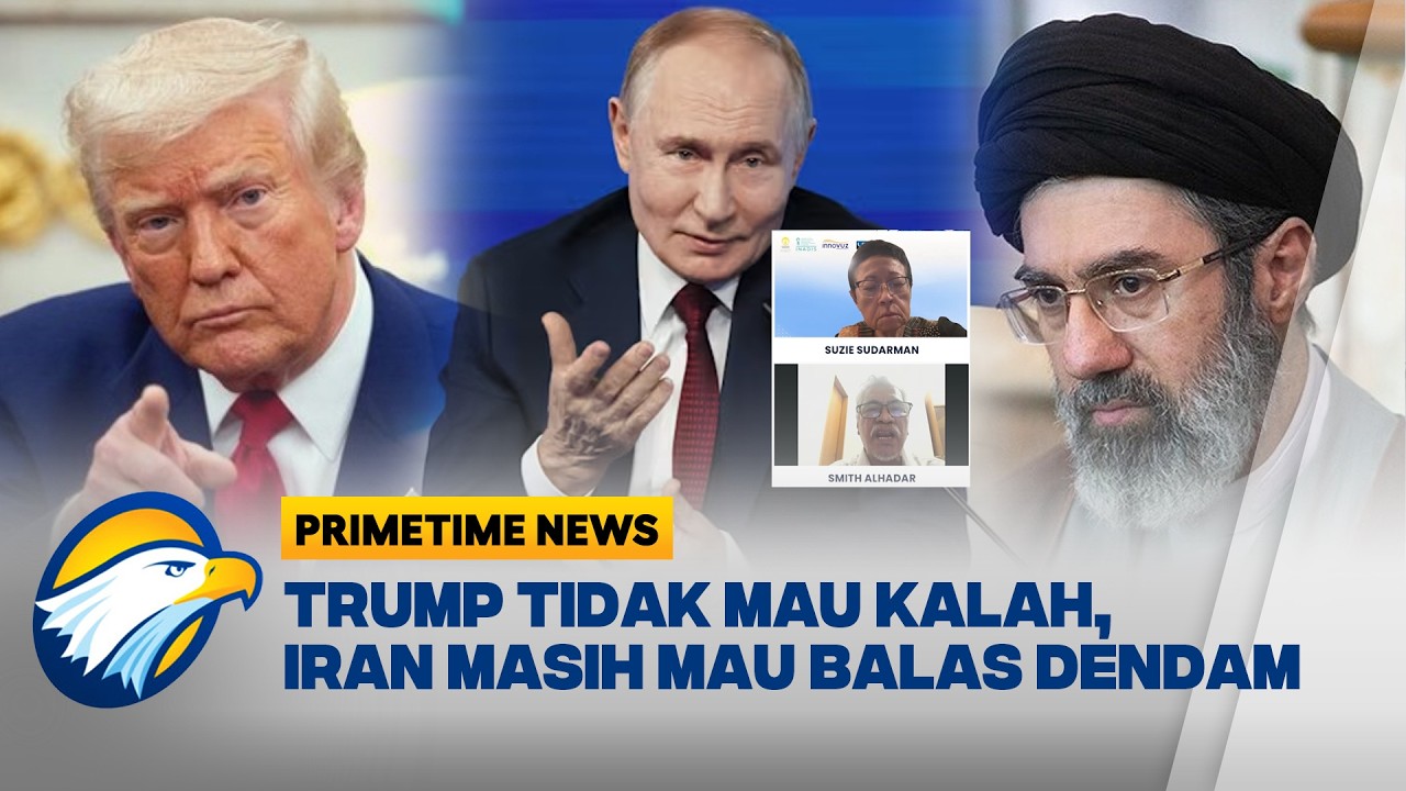 [FULL] TRUMP TELEPON PUTIN, AS - IRAN BISA DAMAI ATAU MAKIN MENCEKAM? | Primetime News