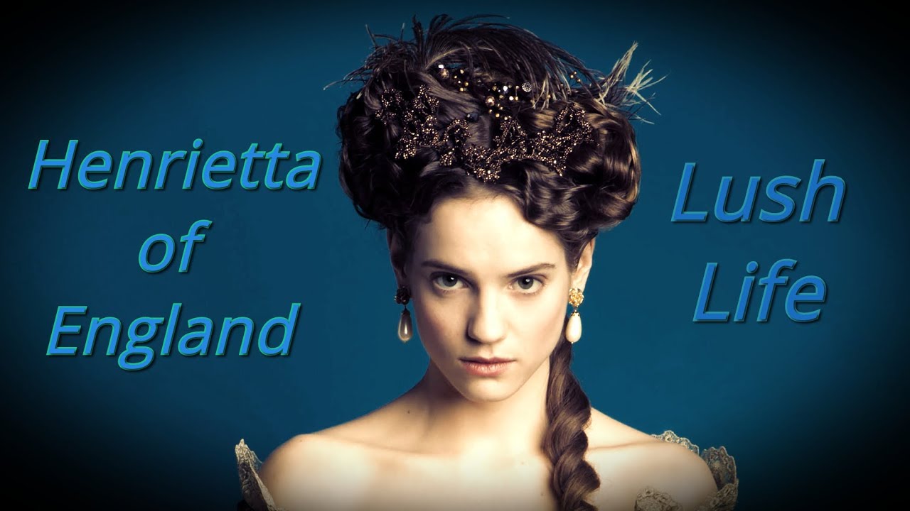 [Versailles] Henrietta of England || You are France