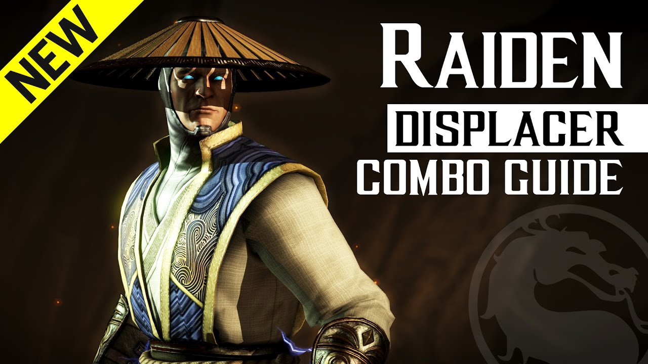 Mortal Kombat X: RAIDEN (Displacer) Beginner Combo Guide
