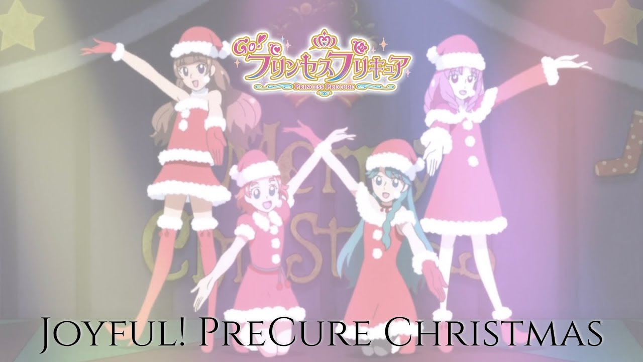 Go! Princess PreCure | Joyful! PreCure Christmas [Kan/Rom/Eng]