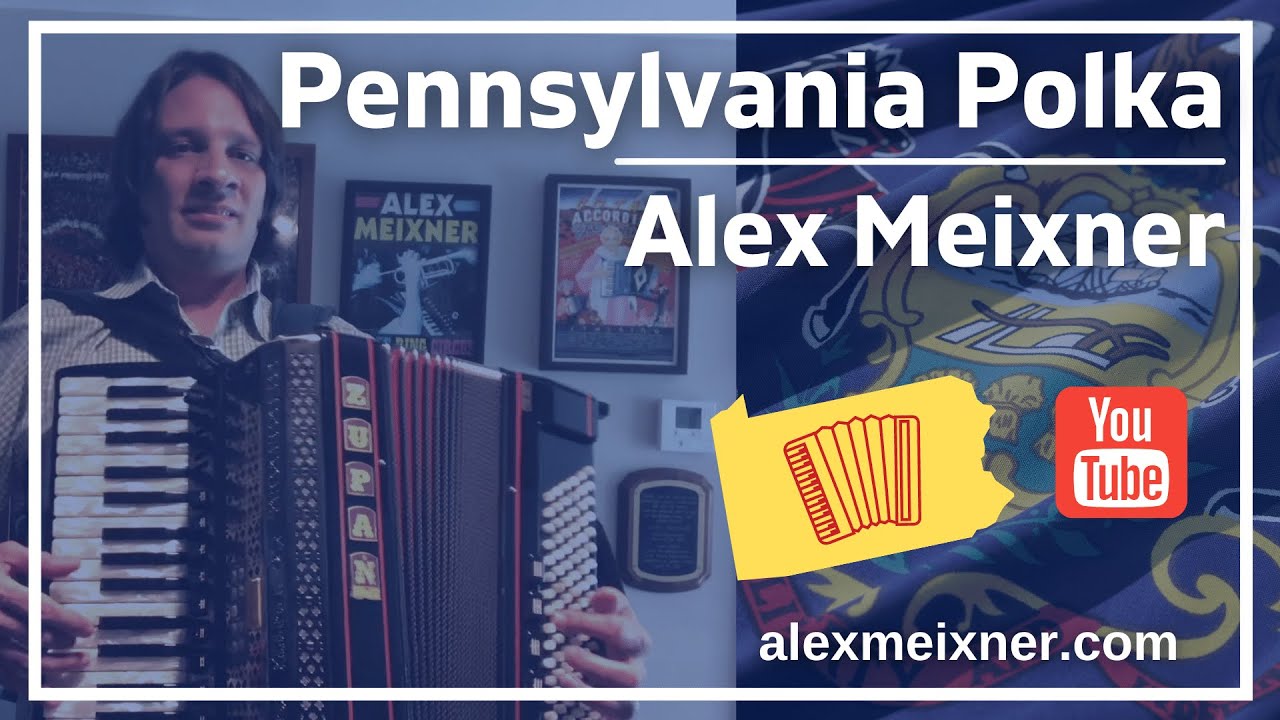 Pennsylvania Polka - Alex Meixner - Piano Accordion Cover