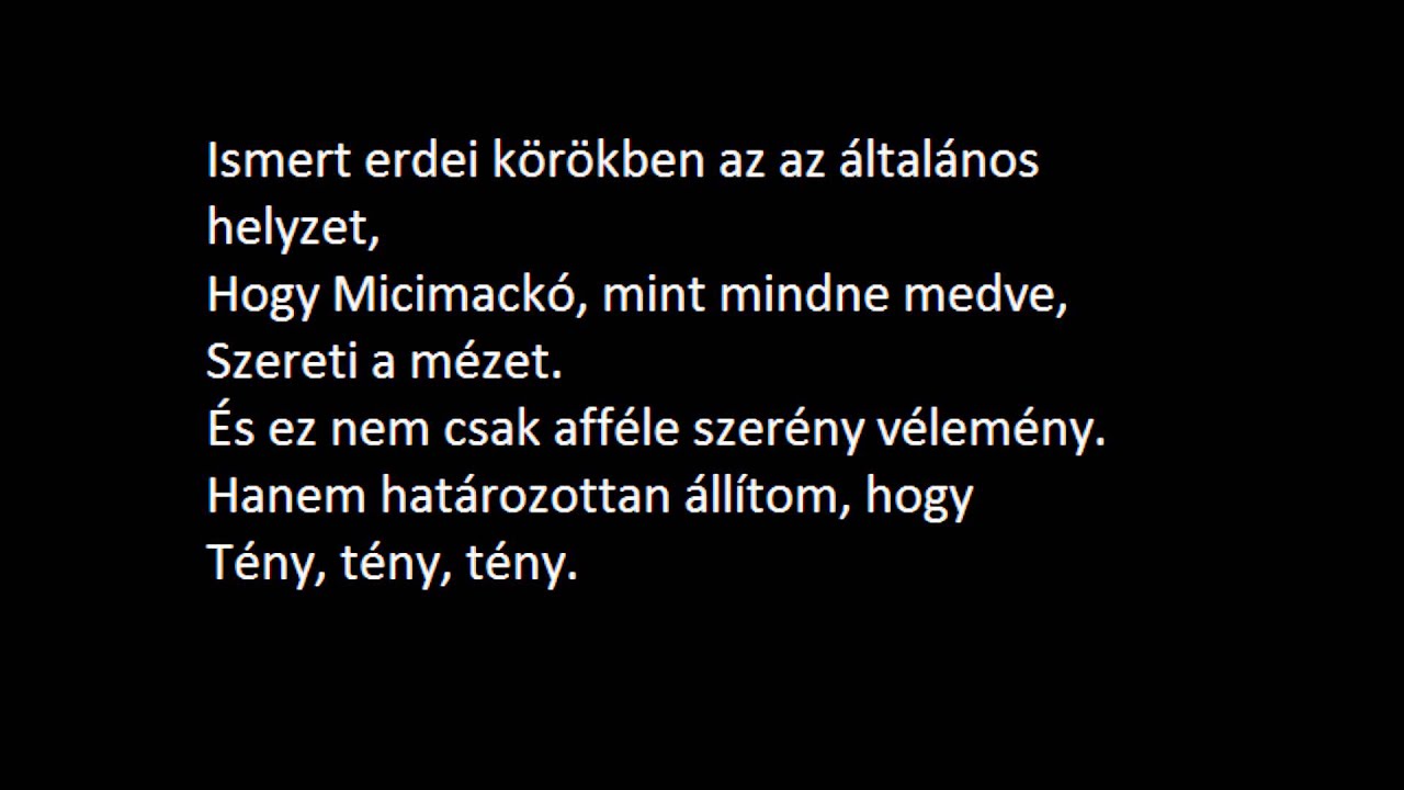 Micimackó dalszöveggel