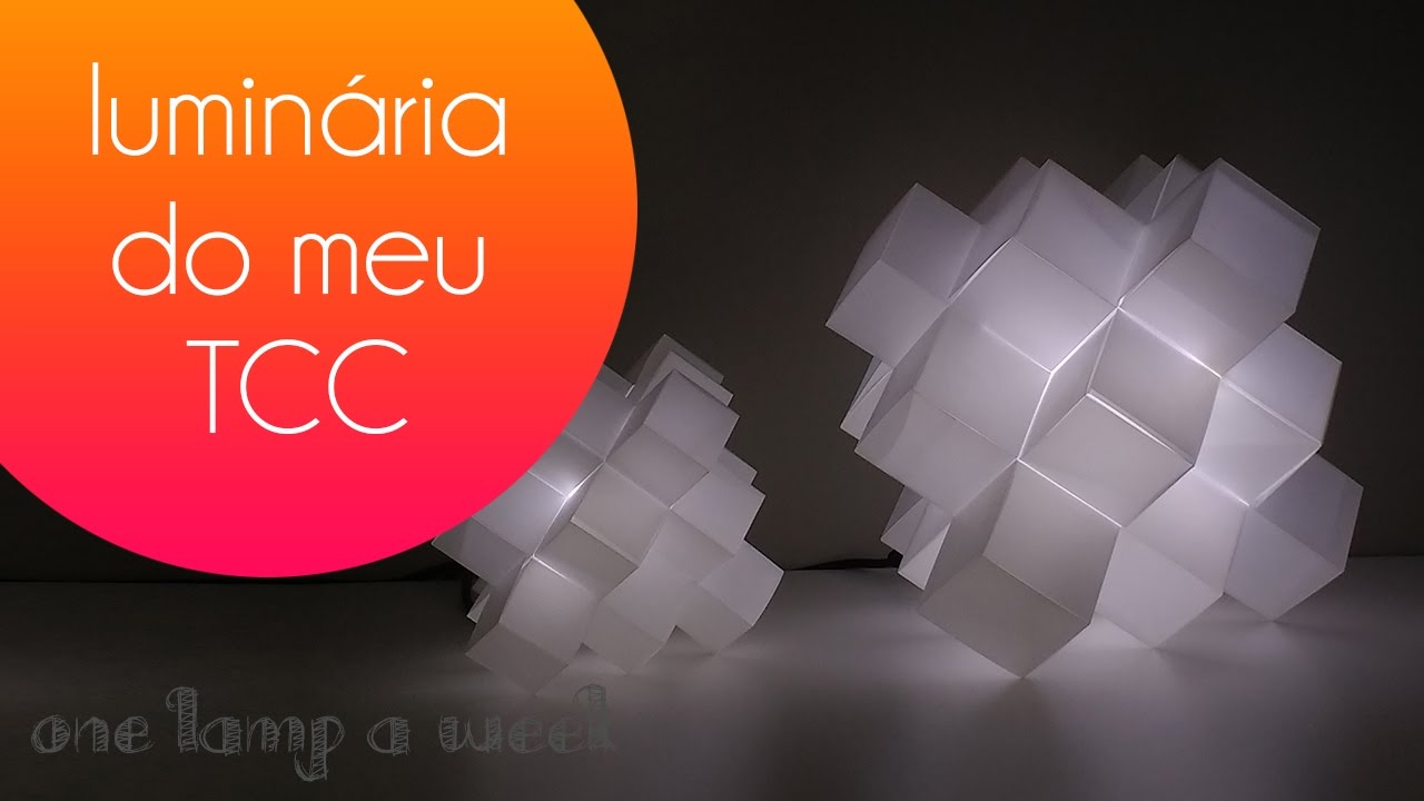 DIY luminária origami de cubos | one lamp a week #15