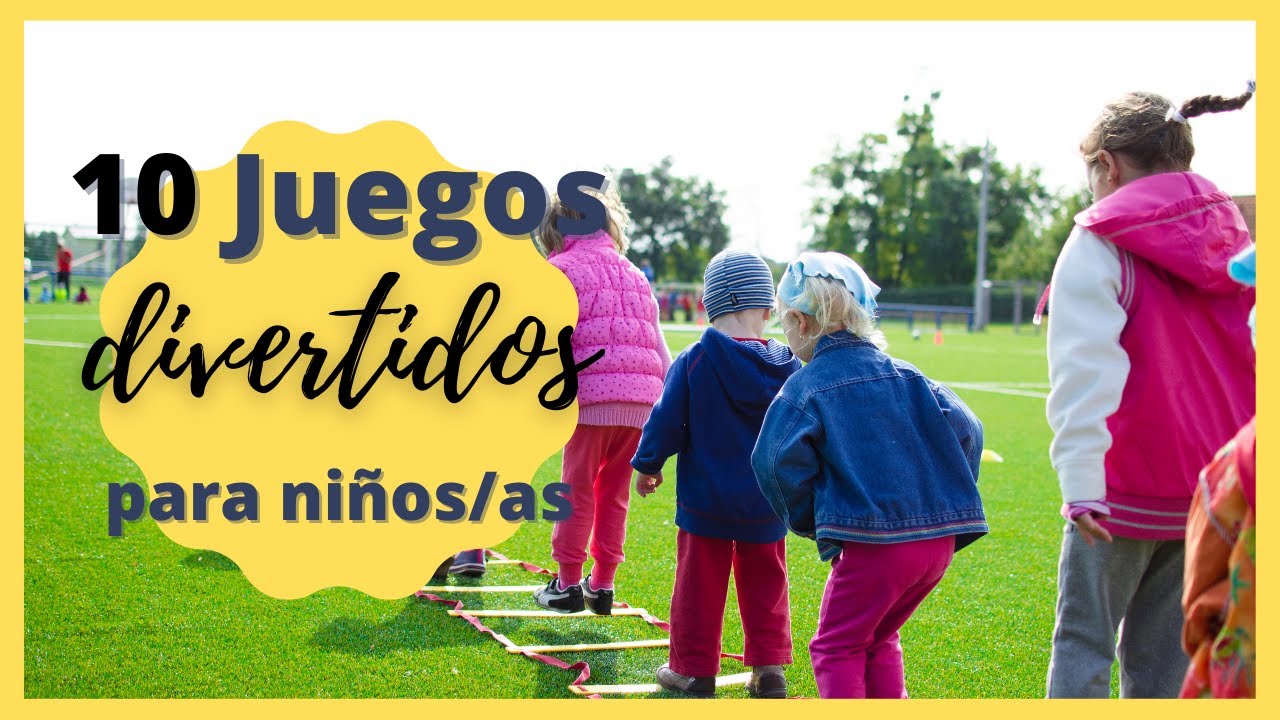 10 juegos DIVERTIDOS y entretenidos para NIÑOS