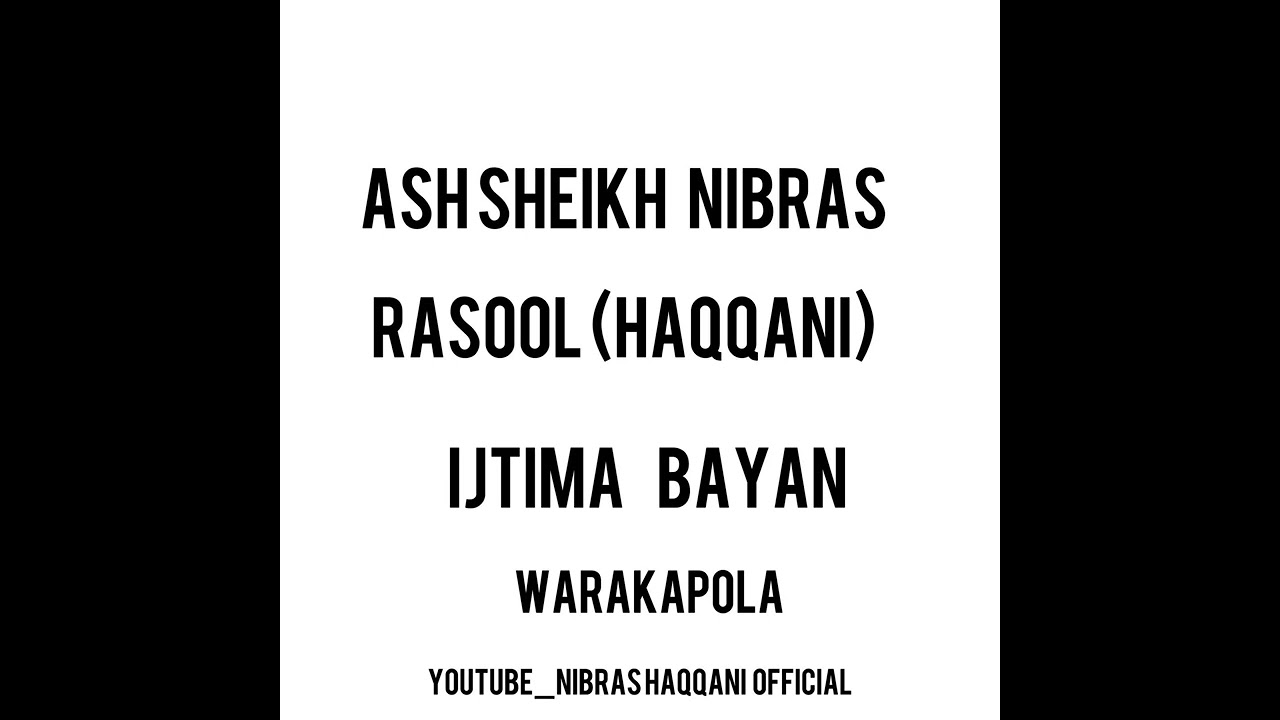 Nibras haqqani ijtima bayan warakapola