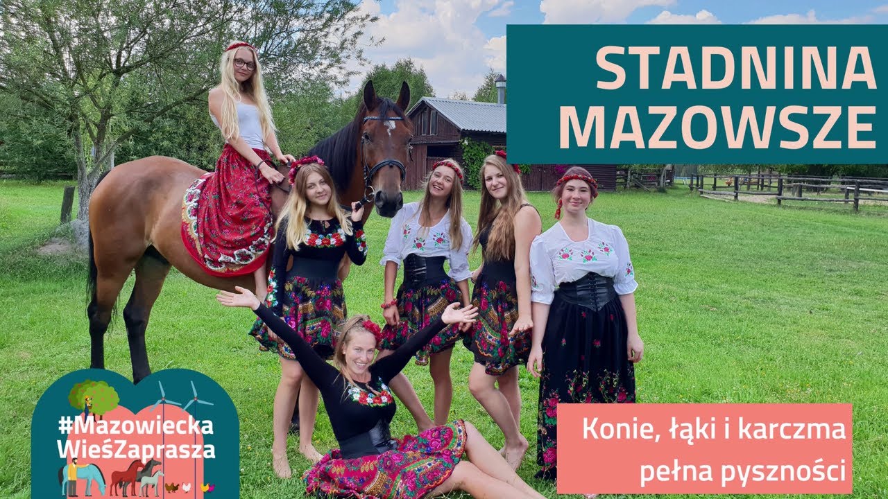 Stadnina Mazowsze - Mazowiecka wieś zaprasza