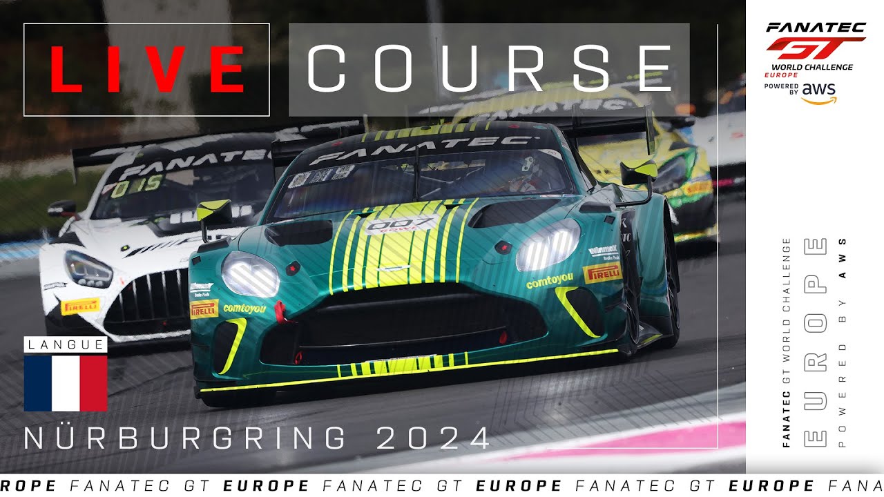 LIVE | Course | Nürburgring | Fanatec GT Europe 2024 (Français)