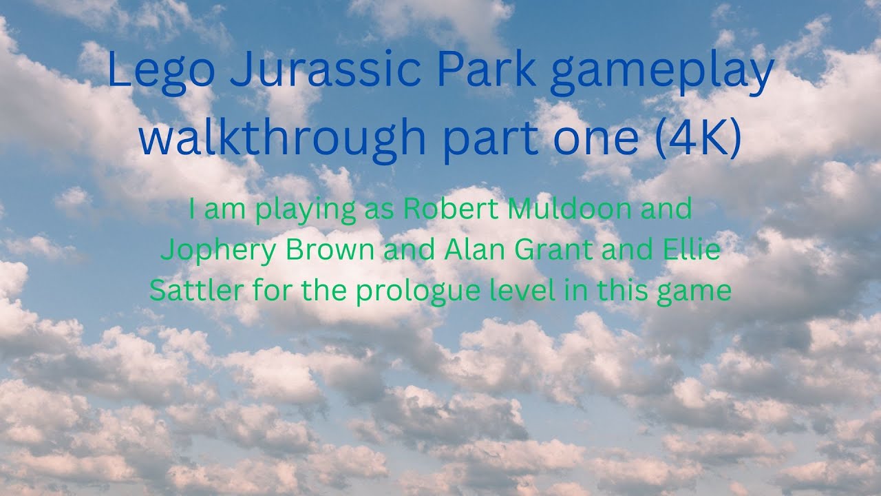 Lego Jurassic Park gameplay walkthrough part one (4K) @Lego Jurassic World