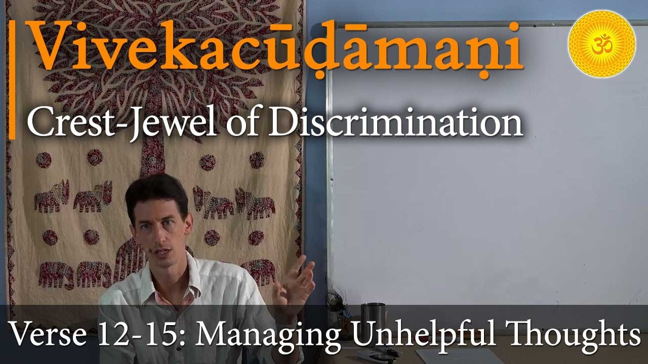 How to Develop Mental Composure | Vairagya, Shama, Titiksha | Vivekachudamani – Verse 12-15 [6/39]