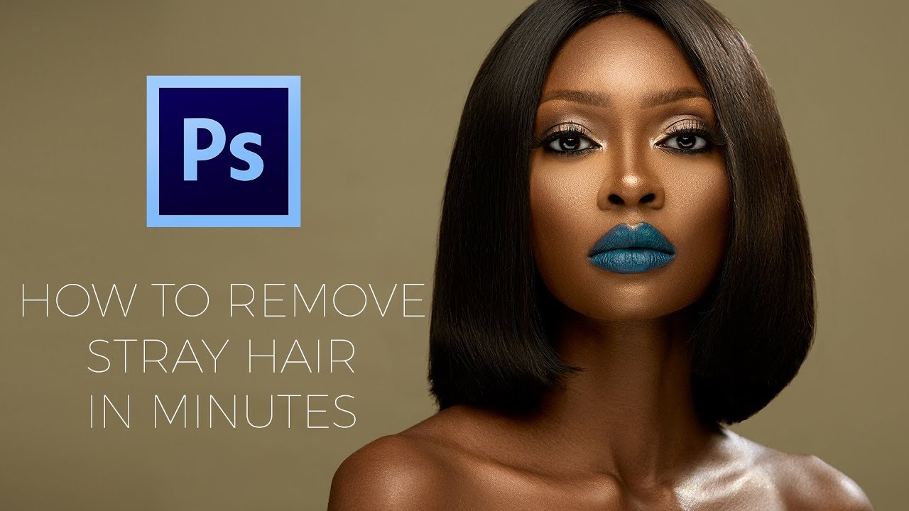 PHOTOSHOP TUTORIAL: How To Remove Stray Hair In Minutes
