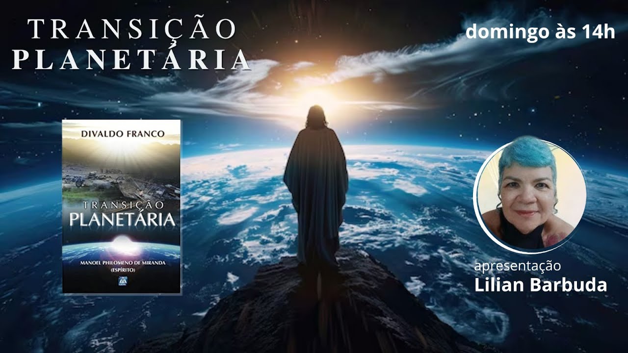 TRANSIÇÃO PLANETÁRIA MANOEL PHILOMENO DE MIRANDA | LILIAN BARBUDA (BA)
