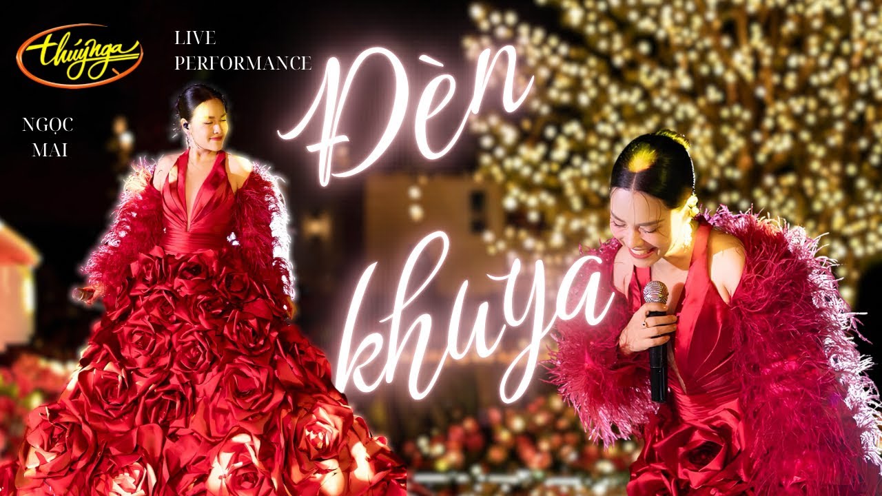 Đèn Khuya | Ngọc Mai | Live in Thuy Nga Paris