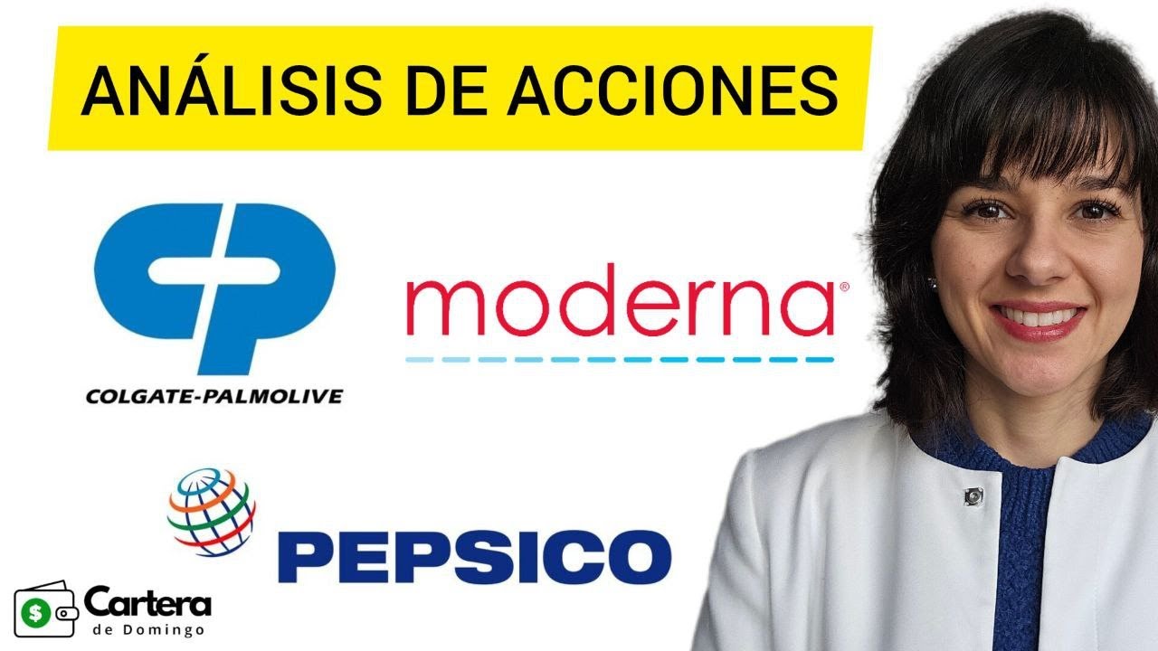 AN&Aacute;LISIS T&Eacute;CNICO DE ACCIONES PARA NO PERDER DINERO: MODERNA, COLGATE y PEPSICO