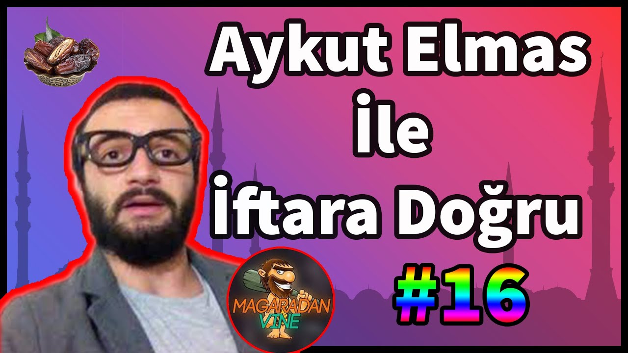 Aykut Elmas İle İftara Doğru Bölüm #16