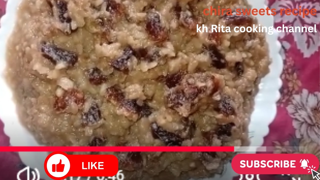 Chira Sweets Recipe  | kh Rita cooking channel |