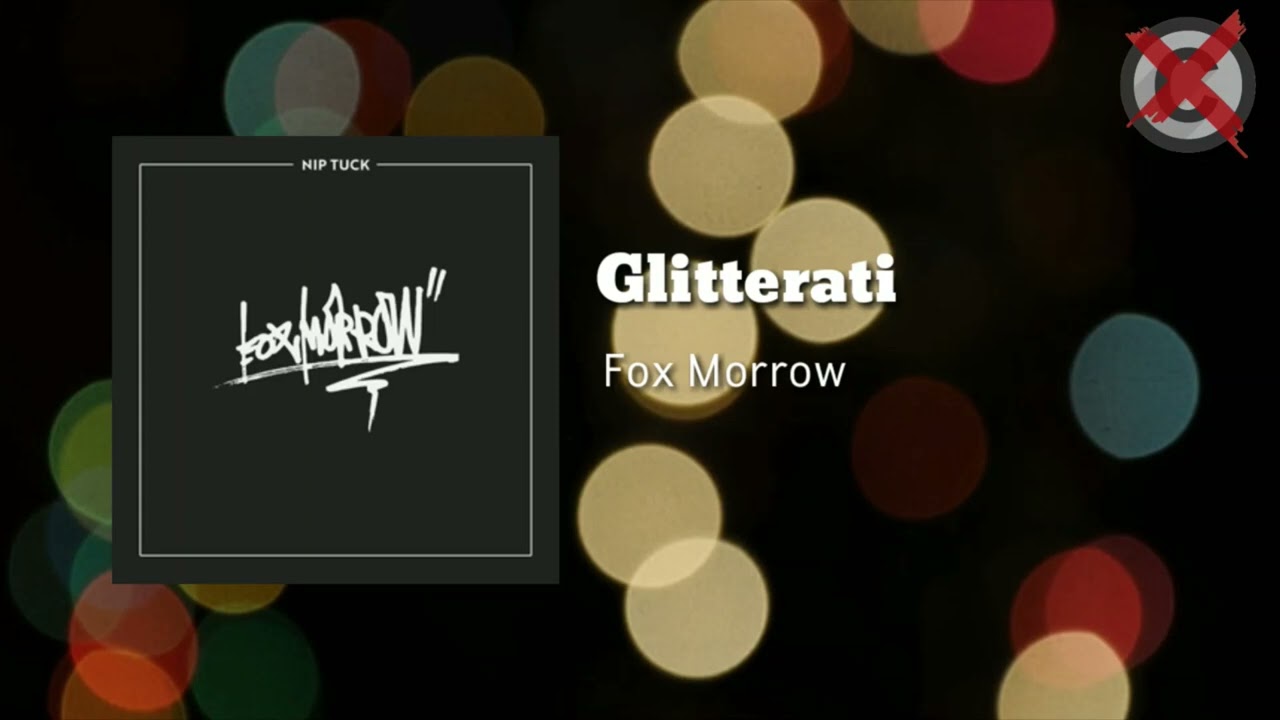15 Minutes Of Glitterati By Fox Morrow