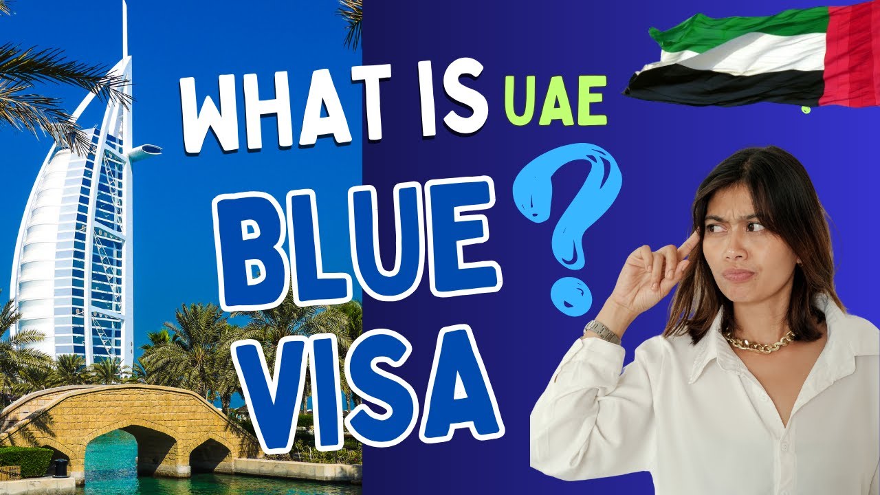 Dubai Visa Series #15: 10-Year Blue Visa in UAE &ndash; Must-Know Facts I Dubai Visa