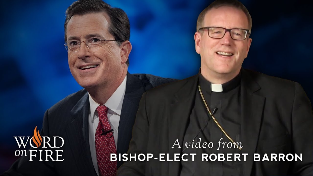 Bishop Barron on Stephen Colbert and Providence