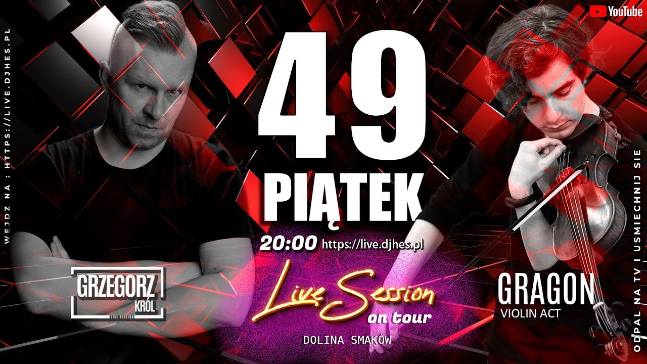 Live Session - 49- Grzegorz Król - Hesdj & Gragon Violin - OnTour