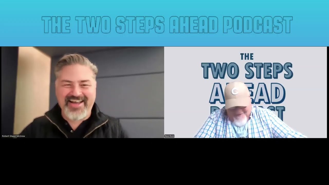 The Two Steps Ahead Podcast - Episode 16 - Recruiting