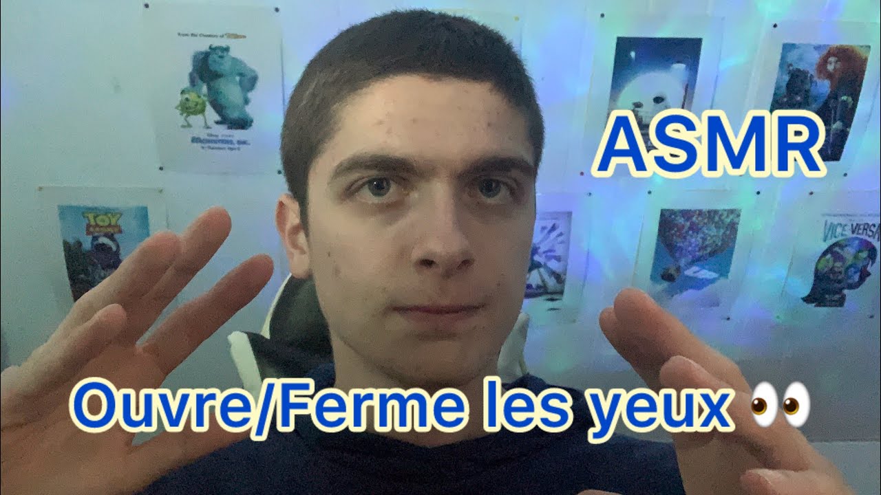 ASMR FR - Ouvre/Ferme les yeux 👀