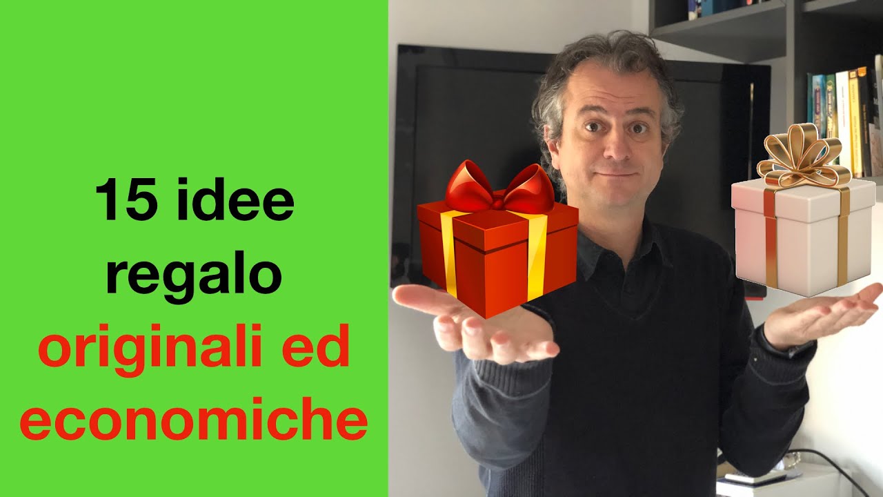 Non sai cosa regalare? Consigli ORIGINALISSIMI per tutti